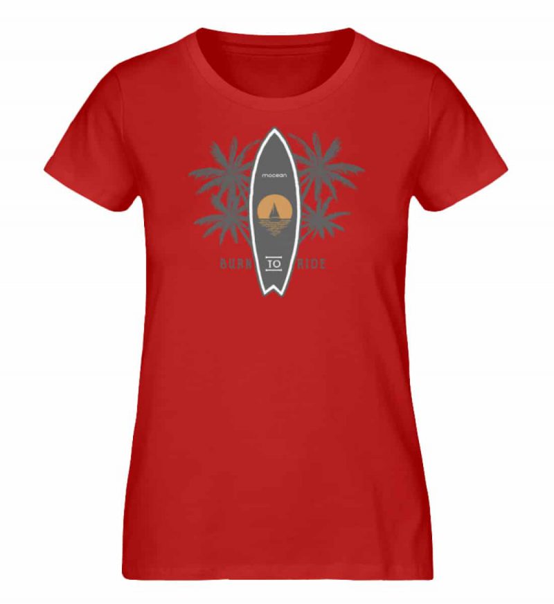 Burn to Ride - Damen Premium Bio T-Shirt - red