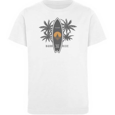 Burn to Ride - Kinder Organic T-Shirt - white