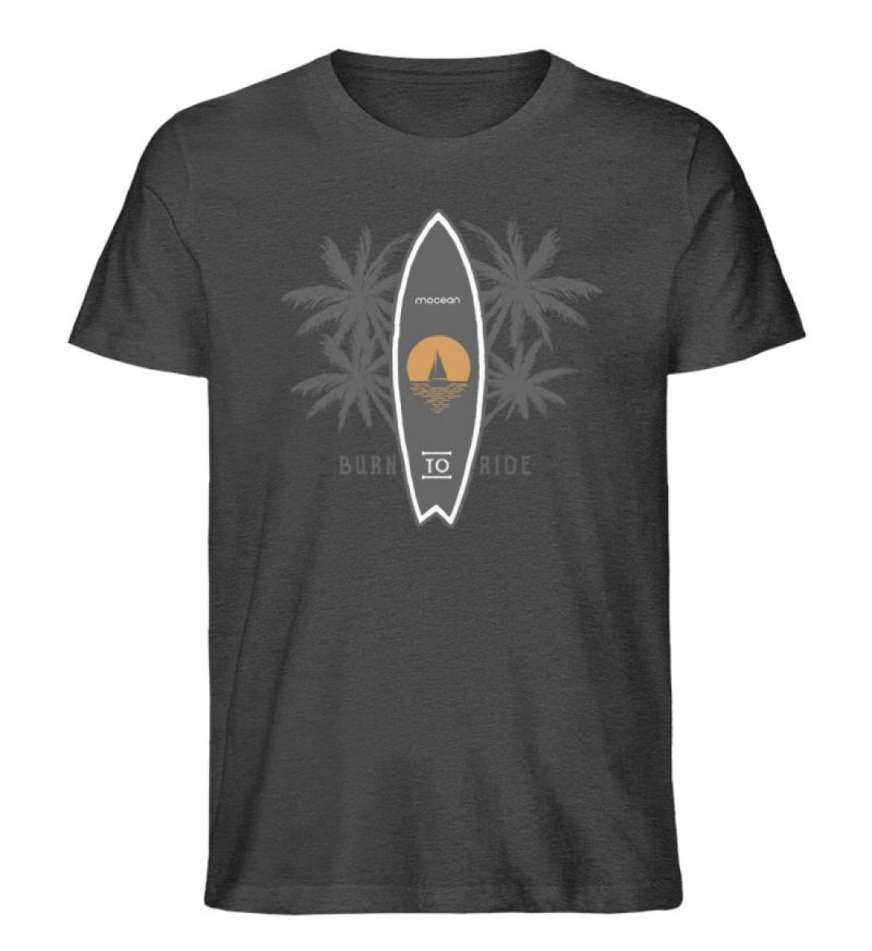 Burn to Ride - Unisex Bio T-Shirt - dark heather grey