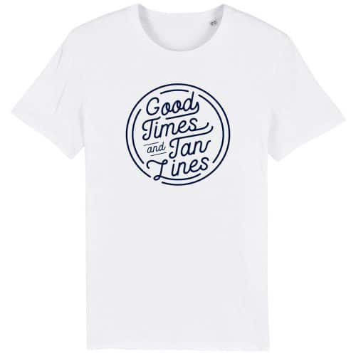 Unisex T-Shirt aus Biobaumwolle - "Good Times - Tan Lines" - white